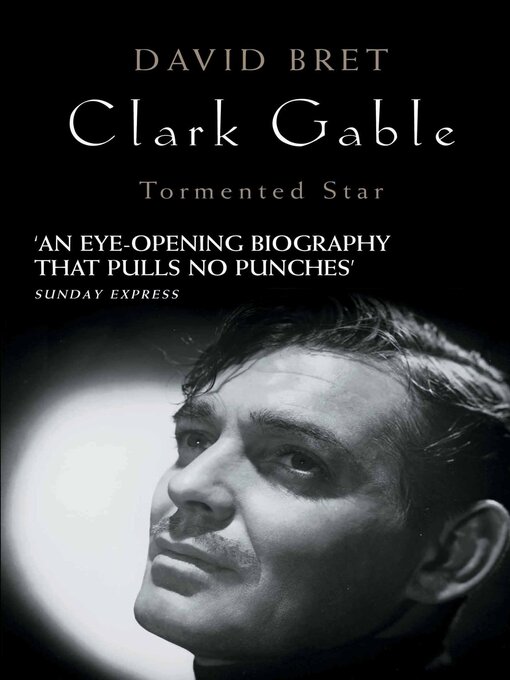 Title details for Clark Gable by David Bret - Available